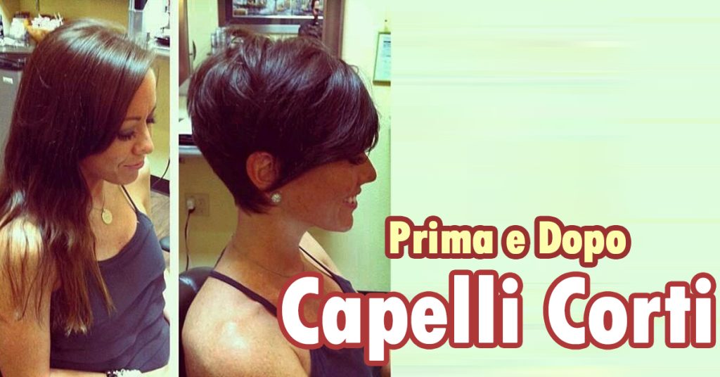 Capelli Corti: Trasformazioni Straordinarie Prima e Dopo